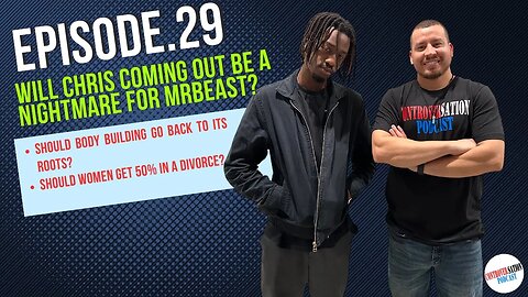 Will Chris Coming Out Be a Nightmare For MrBeast? Ep.29 W/Abdul
