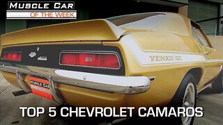 Top 5 Chevrolet Camaros: Muscle Car Of The Week Video Episode 230 V8TV