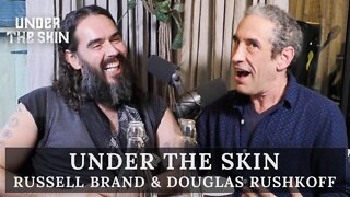 The Tribe VS The Algorithm | Russell Brand & Douglas Rushkoff