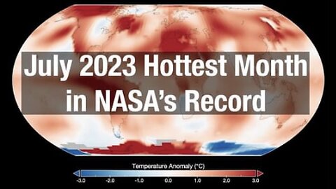 July 2023 Hottest Month in Nasa’s Record