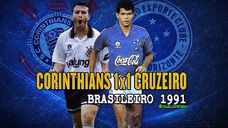 Corinthians 1x1 Cruzeiro - 1991 - Campeonato Brasileiro