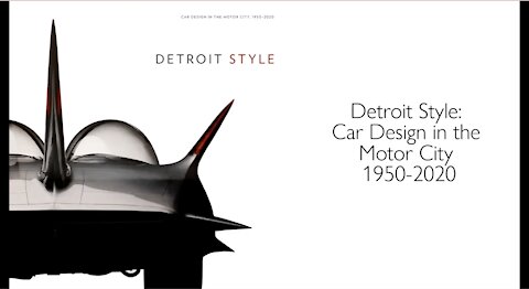 Detroit Style: Car Design in the Motor City 1950-2020