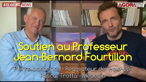 Soutien à Jean-Bernard Fourtillan de Pierre Barnerias et Stéphane Trotta