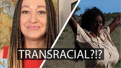 Is TRANSRACIALISM a thing?!