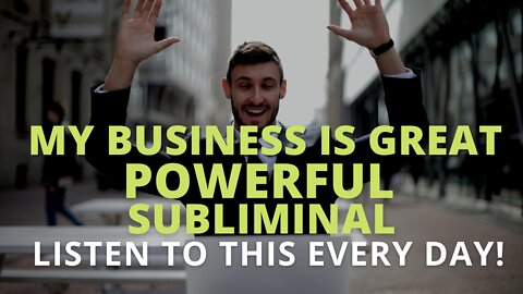 Powerful Business Success Subliminal (Relaxing Music) [Be Financially Free] Listen Every Day!