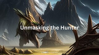 Unmasking the Hunter