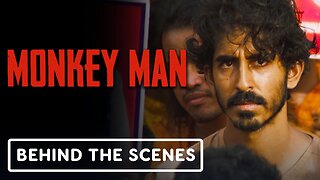 Monkey Man - Official 'A Look Inside' Behind the Scenes Clip