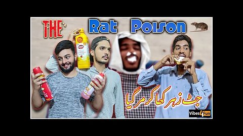 How To Make Rat Poison JUTT ny zehar kha lia 😱 #ratpoison #Funnyvideo #Comedyskit Vibes 4 Fun