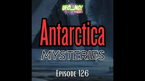 Antarctica Mysteries