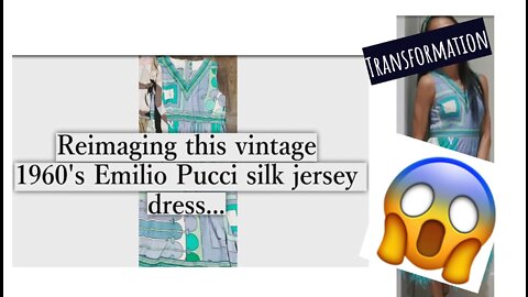 #UPCYCLING/#RESTORING THIS VINTAGE 60's PUCCI DRESS FROM 1 TO 3 PIECES 😲BY COUTURE HAND SEWING DIY 🧵