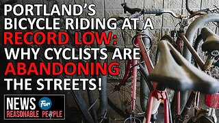 Portland Sees Significant Drop in Bicycle Ridership Due to Homeless Camps and Aggressive Drivers