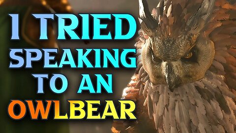 I Tried Talking To The Owlbear and It's Cub In Baldur's Gate 3 - Here's What They Said