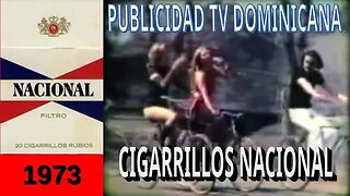 Cigarrillos NACIONAL : Bicicletas (1973)- PUBLICIDAD TV DOMINICANA