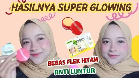 CERAH GLOWING NATURAL DENGAN GARNIER LIGHT CREAM DAN KELLY PEARL CREAM