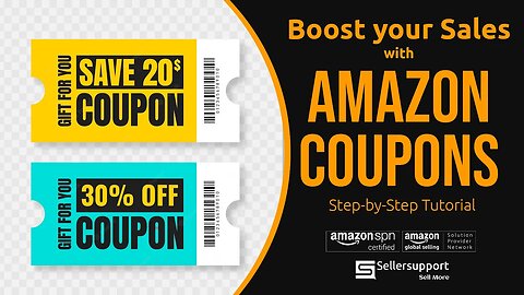 How to create Amazon Coupons | Benefits of Coupons | Grow you Sale on Amazon