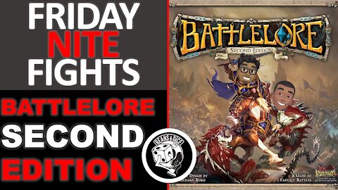 Friday NITE Fights - BattleLore (Second Edition)