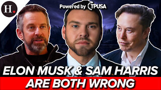 Aug 19, 2022 - Why Elon Musk and Sam Harris Are Both Wrong