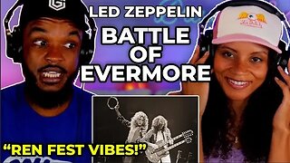 🎵 Led Zeppelin - The Battle Of Evermore REACTION