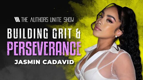 Grit and Perseverance | The Tyler Wagner Show - Jasmin Cadavid