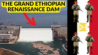 The Grand Ethiopian Renaissance Dam Will Be The Biggest Dam in Africa.