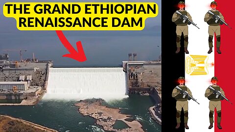 The Grand Ethiopian Renaissance Dam Will Be The Biggest Dam in Africa.