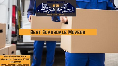 Best Scarsdale Movers | Movers Scarsdale NY LTD | www.moversscarsdaleny.com