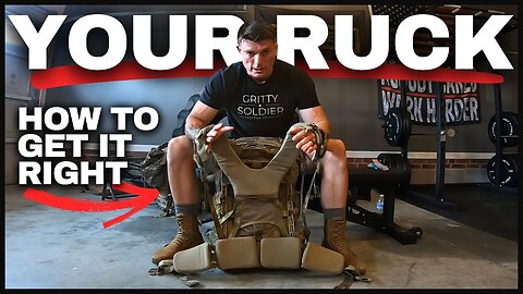 How to Pack, Adjust, and Wear Your Ruck or Backpack