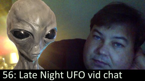 Live UFO chat with Paul --056- Late Night UFOs vids with Paul