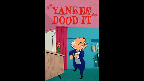 "Yankee Dood It"