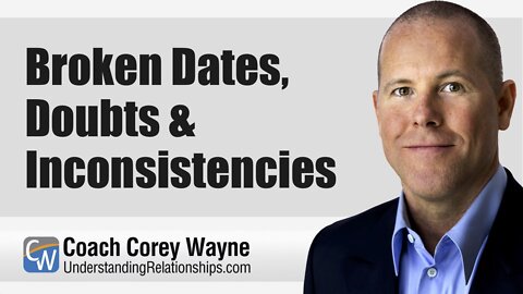 Broken Dates, Doubts & Inconsistencies