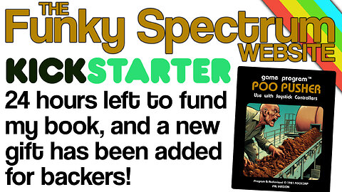 FUNKYSPECTRUM - Poo Pusher Kickstarter bonus live NOW!