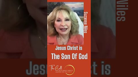 Jesus Christ is The Son Of God #jesus #religion #thecallwithnancysabato