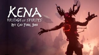 Kena: Bridge of Spirits Final Boss Battles Toshi & Rot God Master Difficulty (PS5)