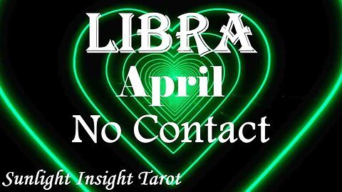 Libra *They Want To Plant Seeds For the Future You Told Them the Truth Now The See* April No Contact