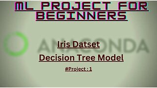 Iris Dataset Analysis (Classification) | Machine Learning | Decision Tree