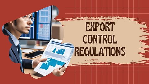 Deciphering the Influence of ISF Filing on Export Control Regulations