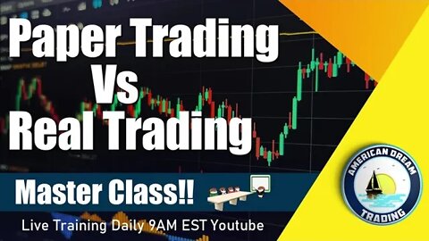 Paper Trading vs Real Trading Stock Market Training