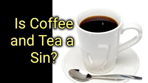 Coffee and Tea, Freedom of Conscience, and Blasphemy against the Holy Spirit