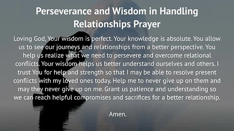 Perseverance and Wisdom in Handling Relationships Prayer (Prayer for Perseverance)