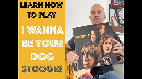I Wanna Be Your Dog Guitar Lesson With Solo & Tab! [Stooges | Ron Asheton]