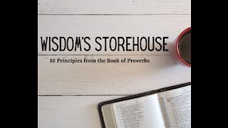 Wisdom's Storehouse - Lesson 3