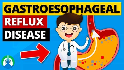 Gastroesophageal Reflux Disease (GERD) *Explained*