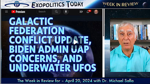 Galactic Federation Conflict Update, Biden Admin UAP Concerns, and Underwater UFOs