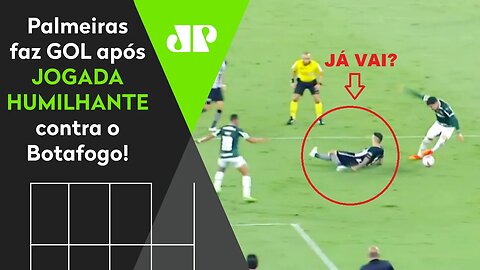 DRIBLE HUMILHANTE E GOL! OLHA o que o Palmeiras FEZ contra o Botafogo hoje!