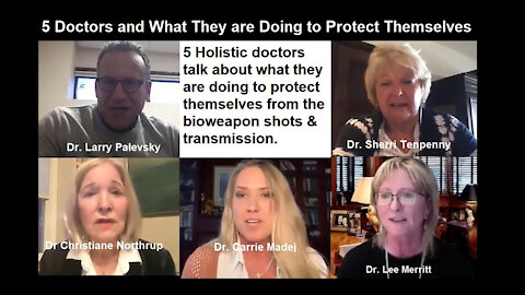 5 Holistic Doctors: What They Are Doing To Protect Themselves From COVID-19 Vaccinations
