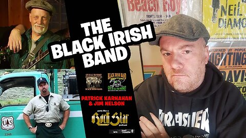 Patrick Karnahan & Jim Nelson "Black Irish Band" - Party Like a Rockstar Podcast