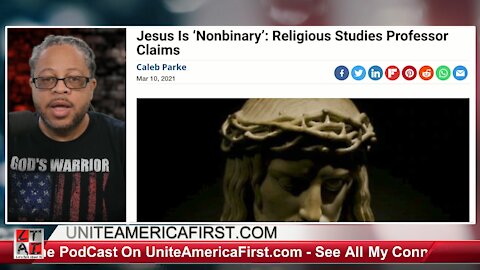 Leftist Religious Professor Claims Jesus Is Nonbinary