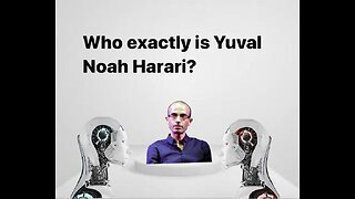 Who is Yuval Noah Harari?- A deeper look into The WEF's Chief Advisor