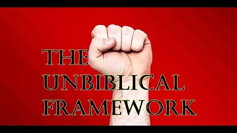 1. Timothy 6 - Marxism: The Unbiblical Framework - (Part B)