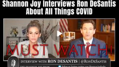 Shannon Joy Interviews Ron DeSantis About All Things COVID